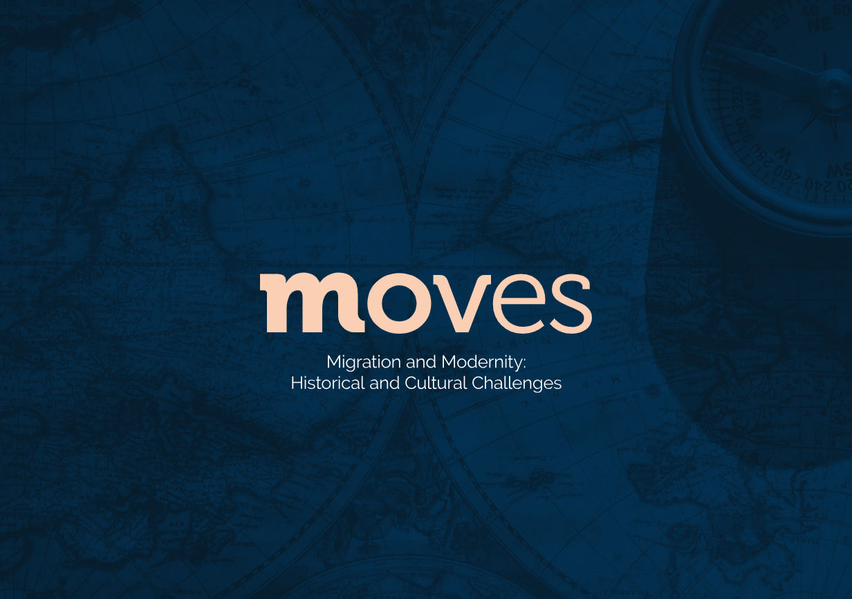 European PhD: MOVES – Migration and Modernity: Historical and Cultural Challenges