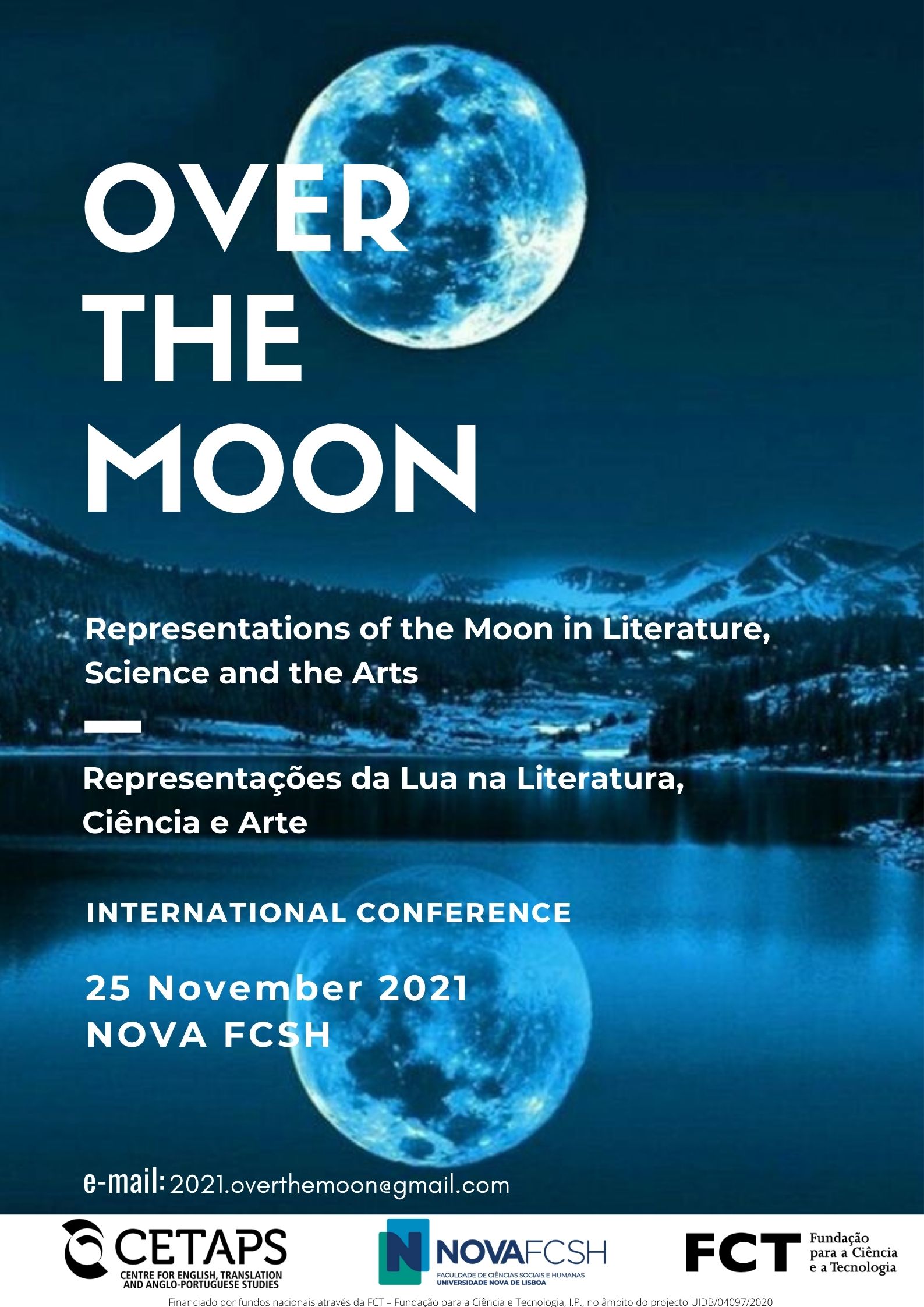 Over the Moon, Representations of the Moon in Literature Science and in the Arts