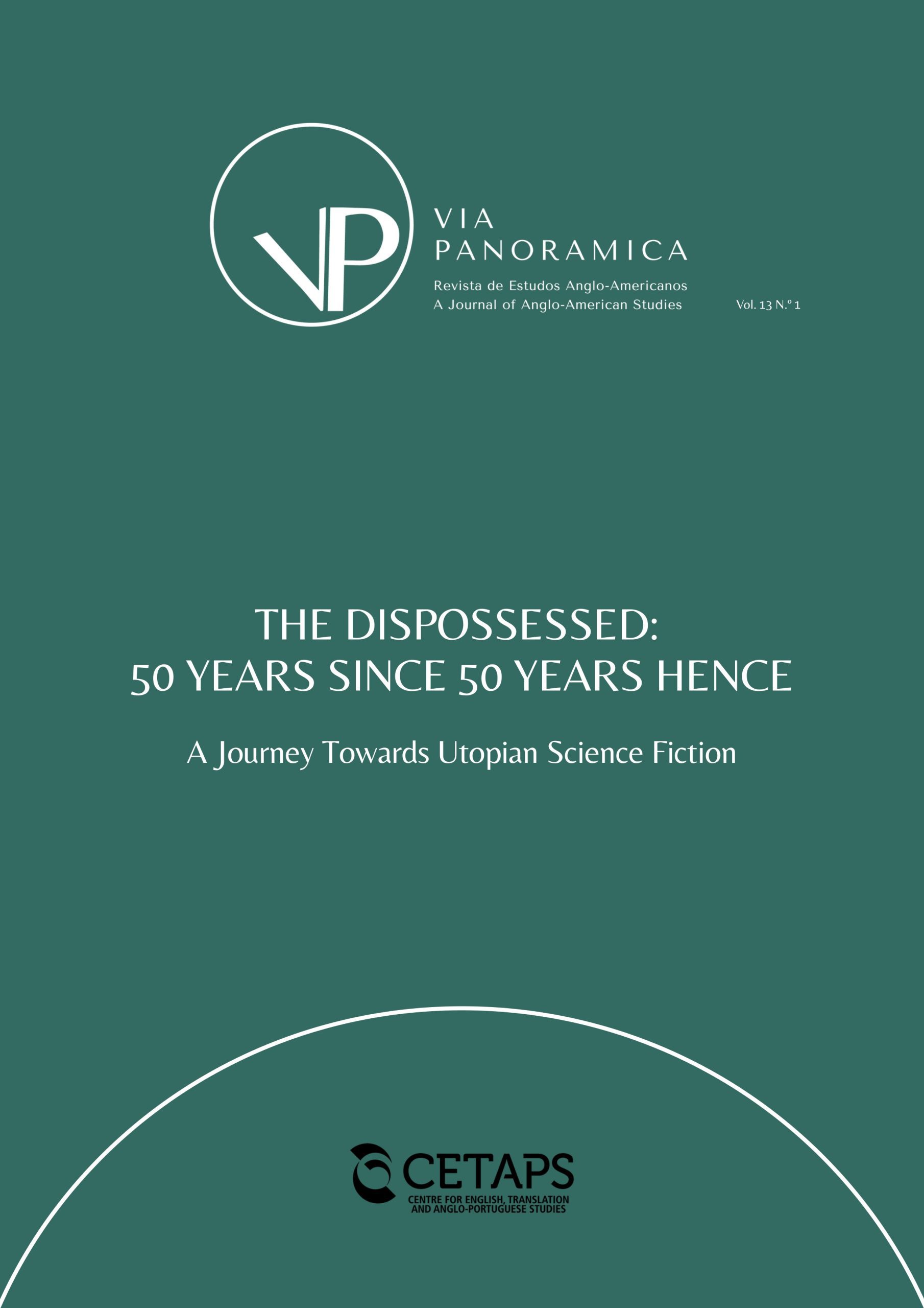 Via Panorâmica Summer Issue 2024 | The Dispossessed: 50 years since 50 years hence